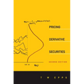 Pricing Derivative Securities (2nd Edition)