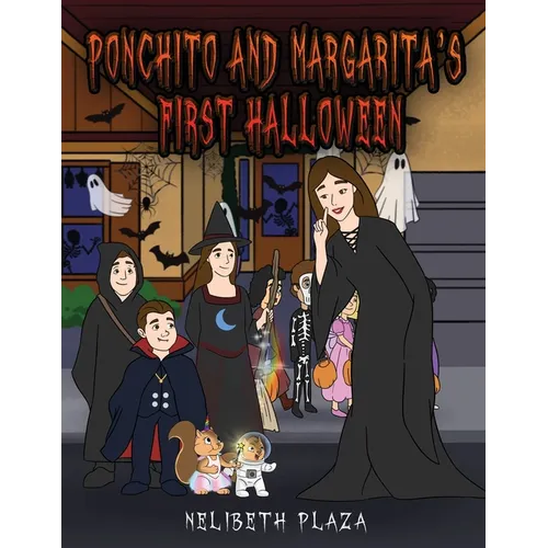 Ponchito and Margarita's First Halloween