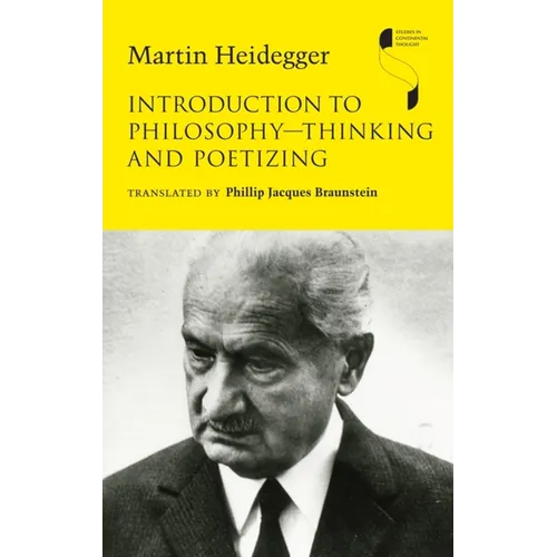 Introduction to Philosophy--Thinking and Poetizing