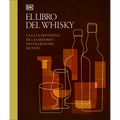 El Libro del Whisky (Whisky Opus)