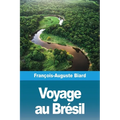 Voyage au Brésil