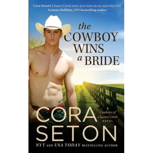 The Cowboy Wins a Bride