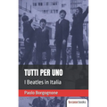 Tutti per uno: I Beatles in Italia