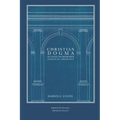 Christian Dogma: Outlines of Orthodox Anglican Theology