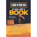 A Book in Your Head is Still Not A Book: How to Turn Ideas Into Finished Manuscripts_Faster Than You Think