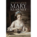 The Ballad of Mary Kearney