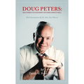 Doug Peters: Bay Street Economist on Parliament Hill