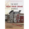 The Best New True Crime Stories: Small Towns: (True Crime Gift)