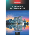 Ciudades inteligentes: Singapur, la primera smart nation
