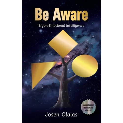 Be Aware, Ergon-Emotional Intelligence
