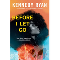 Before I Let Go