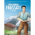 Pier Giorgio Frassati: To the Heights