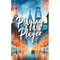 Playing a Player