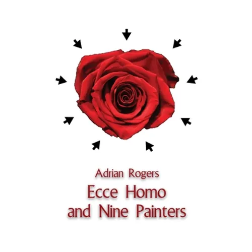 Ecce Homo and Nine Painters