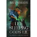 Let Sleeping Gods Lie