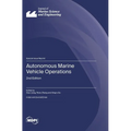Autonomous Marine Vehicle Operations: 2nd Edition