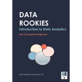 Data Rookies Intro to Data Analytics