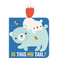 Is This My Tail? Bear