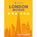 Rough Guides City Stories: London Moods