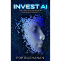 Invest AI: The Last Gold Rush in AI Stock Investments