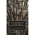 Game of Thrones and the Theories of International Relations