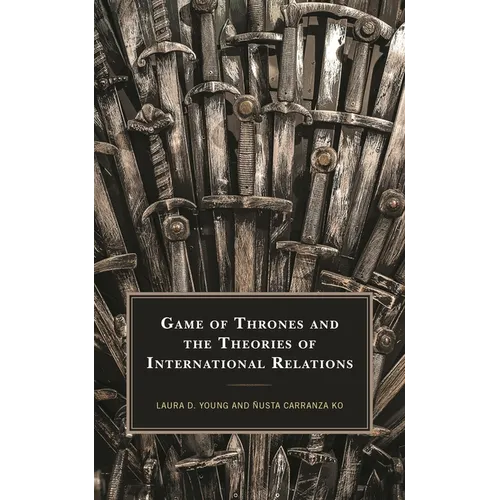 Game of Thrones and the Theories of International Relations