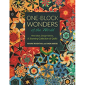 One-Block Wonders of the World: New Ideas, Design Advice, a Stunning Collection of Quilts