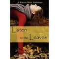 Listen to the Leaves