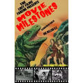 The Lost Films Fanzine Presents Movie Milestones #1: (Color/Variant Cover B)