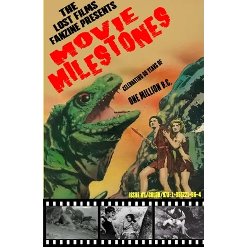 The Lost Films Fanzine Presents Movie Milestones #1: (Color/Variant Cover B)