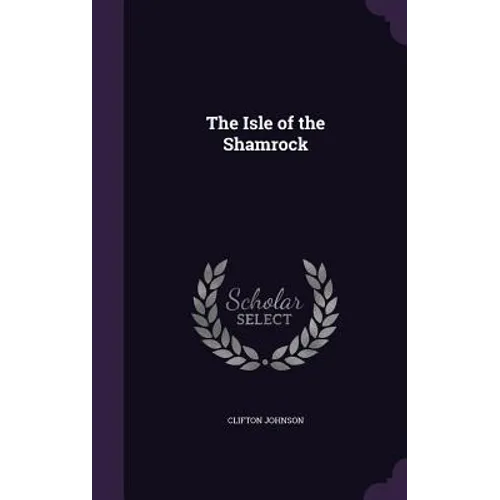 The Isle of the Shamrock
