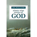 Ninety-Nine Stories of God