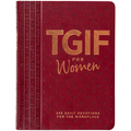 Tgif for Women: 365 Daily Devotionals for the Workplace