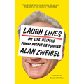 Laugh Lines: My Life Helping Funny People Be Funnier