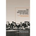 The Human Rights Breakthrough of the 1970s: The European Community and International Relations