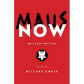 Maus Now: Selected Writing