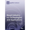 Novel Industry 4.0 Technologies and Applications