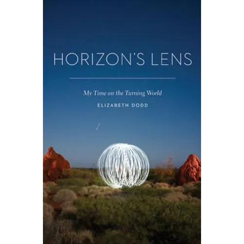 Horizon's Lens: My Time on the Turning World