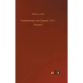 Commentary on Genesis, Vol. I: Volume 1