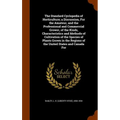 The Standard Cyclopedia of Horticulture; a Discussion, For the Amateur, and the Professional and Commercial Grower, of the Kinds, Characteristics and