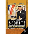Economic Secrets of the New Retirement Environmentt
