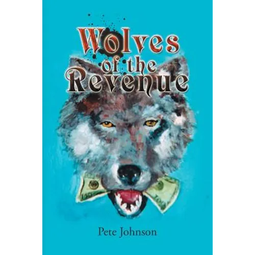 Wolves of the Revenue