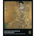 Austrian and German Masterworks: Twentieth Anniversary of Neue Galerie New York