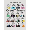 Great Thinkers: Simple Tools from Sixty Great Thinkers to Improve Your Life Today.