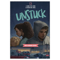 Unstuck: A Guide for Living in Uncertain Times with Leader's Guide
