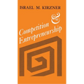 Competition and Entrepreneurship