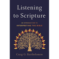 Listening to Scripture: An Introduction to Interpreting the Bible