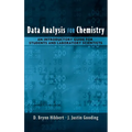 Data Analysis for Chemistry: An Introductory Guide for Students and Laboratory Scientists