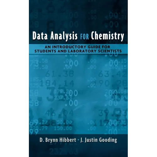 Data Analysis for Chemistry: An Introductory Guide for Students and Laboratory Scientists