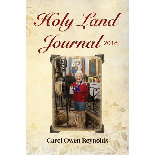 Holy Land Journal 2016